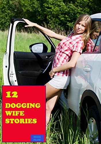 Wife dogging